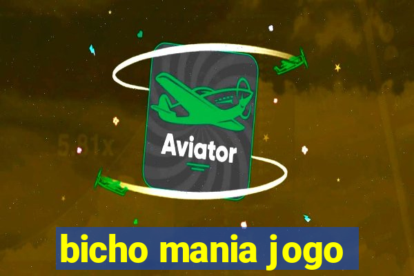 bicho mania jogo